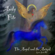 Andy Fite - The Angel and the Animal (Lyric Suite #3) (2024)