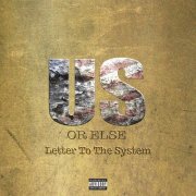T.I. - Us or Else (Letter to the System) (2016)