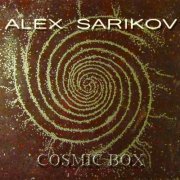 Alex Sarikov - Cosmic Box (2021)