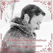 Peter Hollens - A Hollens Family Christmas (2016)