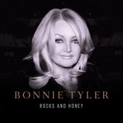 Bonnie Tyler - Rocks And Honey (2013)