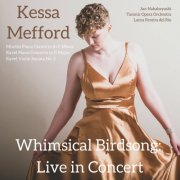 Kessa Mefford - Whimsical Birdsong: Live in Concert (2024)