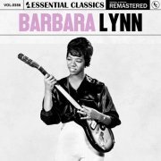 Barbara Lynn - Essential Classics, Vol. 386: Barbara Lynn (2024)