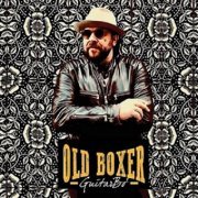 Guitarbo' - Old Boxer (2024)