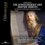 Ensemble Il Caravaggio, Camille Delaforge - Mozart: Die Schuldigkeit des ersten Gebots, K. 35 (2024) [Hi-Res]