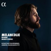 Konstantin Krimmel & Ammiel Bushakevitz - Melancolie (2026) [Hi-Res]