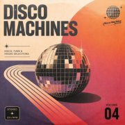 VA - Disco Machines, Vol. 4 (2026)