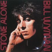 Bill Wyman - Stone Alone (1999)