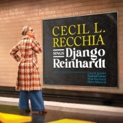 Cecil L. Recchia - Cecil L. Recchia Sings Django Reinhardt (2026)