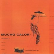 Art Pepper & Conte Candoli - Mucho Calor (2019)