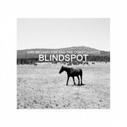 Dan Michaelson, The Coastguards - Blindspot (2013)