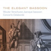 Wouter Verschuren, Concerto Delaborde - The Elegant Bassoon (2016)