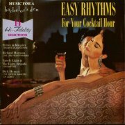 VA - Music For A Bachelor's Den Vol. 4: Easy Rhythms For Your Cocktail Hour (1996)