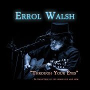 Errol Walsh - Through Your Eyes (2022)