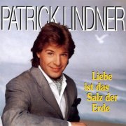Patrick Lindner - Liebe ist das Salz der Erde (1994)