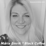 Maria Emrik - Black Coffee (Remastered) (2015) [Hi-Res]