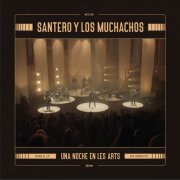 Santero y Los Muchachos - Una noche en Les Arts (Live) (2024) Hi-Res