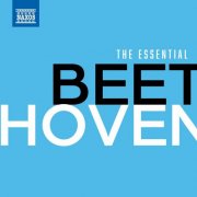 Various Artists - The Essential Beethoven (2024)