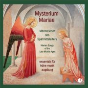 Ensemble Für Fruhe Musik Augsburg - Marian Songs of the Middle Ages (2020)