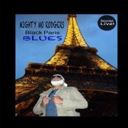 Mighty Mo Rogers - Black Paris Blues (Reissue) (2016)