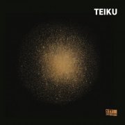 Teiku - Teiku (2024)