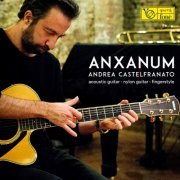 Andrea Castelfranato - Anxanum (2019) [DSD & Hi-Res]