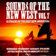 VA - Sounds Of The New West Vol 7 (15 Tracks Of The Best New Americana) (2025)