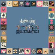 The Klezmatics - Rhythm + Jews Revisited (2025) [Hi-Res]