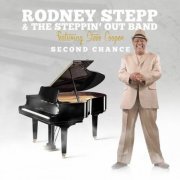 Rodney Stepp, The Steppin' Out Band, The Steppin' Out Band - Second Chance (2015)