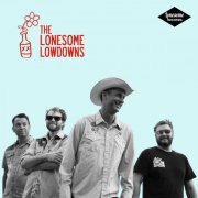 Lonesome Lowdowns - The Lonesome Lowdowns (2024) Hi-Res