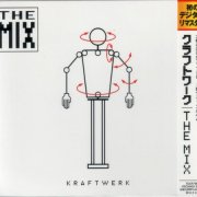 Kraftwerk - The Mix (1991) {2009, Japanese Reissue, Remastered}