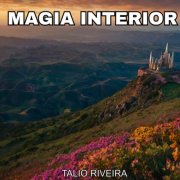 Talio Riveira - Magia Interior (2025)