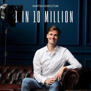 Marton Kereszturi - 1 in 10 Million (2020)