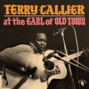 Terry Callier - At the Earl of Old Town (2026)