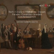 Saverio Filomeno Coletta - J. S. Bach, Couperin, Salvatore, Daquin, Paradisi, Cimarosa, Scarlatti: Works for Harpsichord (2025)