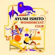 Ayumi Ishito - Wondercult Club (2024) [Hi-Res]