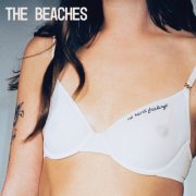 The Beaches - No Hard Feelings (2025) [Hi-Res]