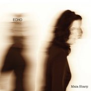 Maia Sharp - Echo (2009)