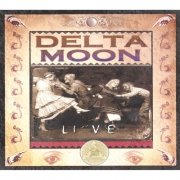 Delta Moon - Live (2003)
