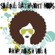 VA - Soulful Latenight Moods, Deep House Vol. 2 (2017) flac