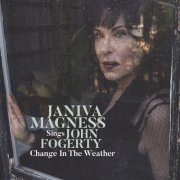 Janiva Magness - Change in the Weather: Janiva Magness Sings John Fogerty (2019)