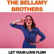 Bellamy Brothers - Let Your Love Flow (Live) (2018)