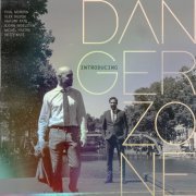 Alex Gilson, Paul Morvan - Introducing - Danger Zone (2023) Hi Res