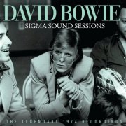 David Bowie - Sigma Sound Sessions (2026)