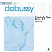 Paul Jacobs - Debussy: Preludes for Piano, Books I & II (1997)