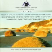 The Royal Philharmonic Orchestra, Christopher Seaman - Delius: Brigg Fair / La Calinda From 'Koanga' / Intermezzo And Serenade From 'Hassan' (1994)