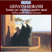 Federica Iannella and Giuliana Maccaroni - Morandi: Sonate per organo a quattro mani (2012)