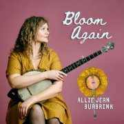 Allie Jean - Bloom Again (2025)