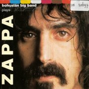 Bohuslän Big Band - Bohuslän Big Band Plays Zappa (2000)