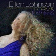Ellen Johnson - Form & Formless (2015)